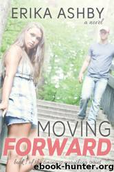 Moving Forward (1) by Erika Ashby