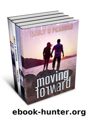 Moving Forward Boxed Set by Emily R Pearson