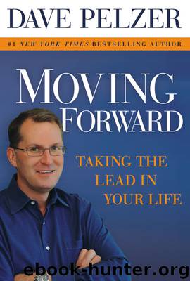 Moving Forward by Dave Pelzer