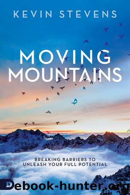 Moving Mountains by Kevin Stevens