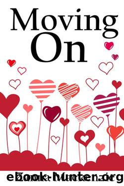 Moving On : A collection of sweet romances (Broken Hearts Sweet Romance Series Book 3) by Zanna Mackenzie
