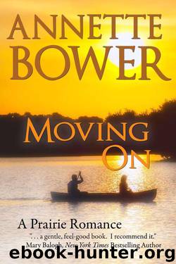 Moving On by Bower Annette