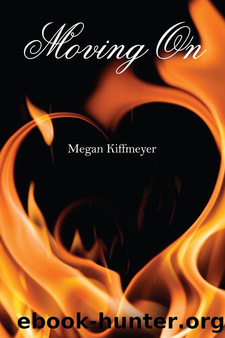 Moving On by Megan Kiffmeyer