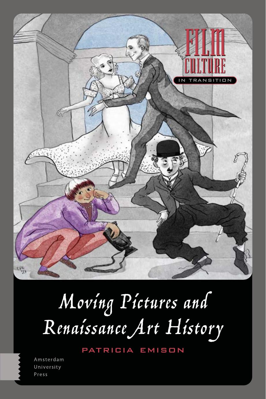 Moving Pictures and Renaissance Art History by Patricia Emison