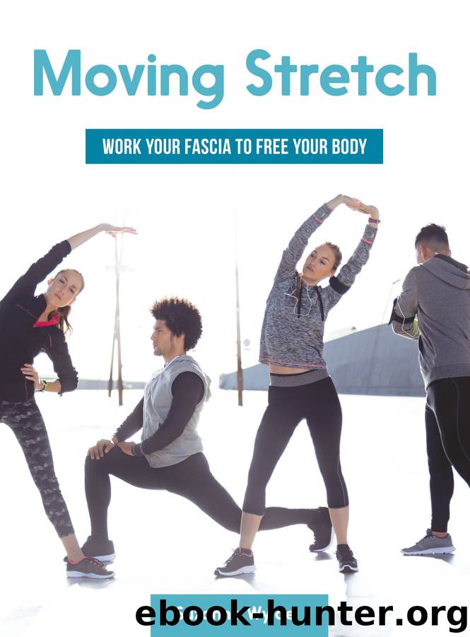 Moving Stretch by Suzanne Wylde