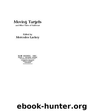 Moving Targets and Other Tales of Valdemar by Mercedes Lackey