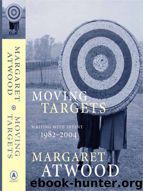 Moving Targets by Margaret Atwood