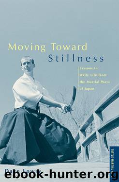 Moving Toward Stillness by Dave Lowry