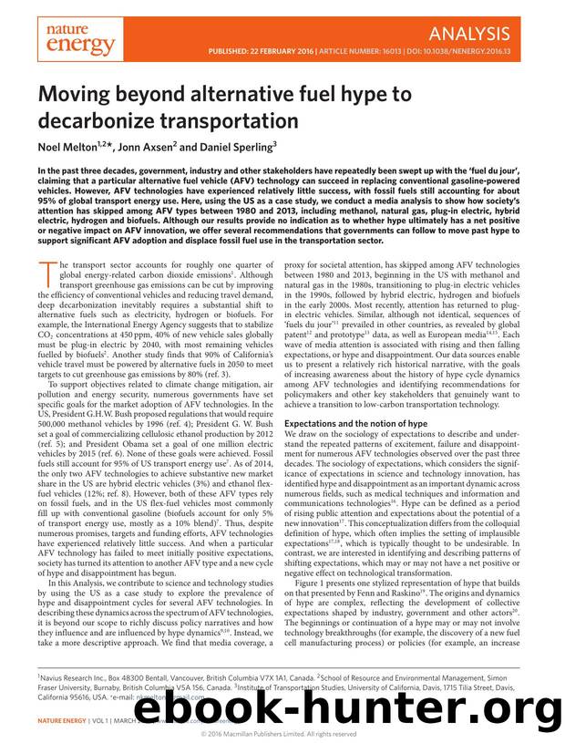 Moving beyond alternative fuel hype to decarbonize transportation by Noel Melton; Jonn Axsen; Daniel Sperling