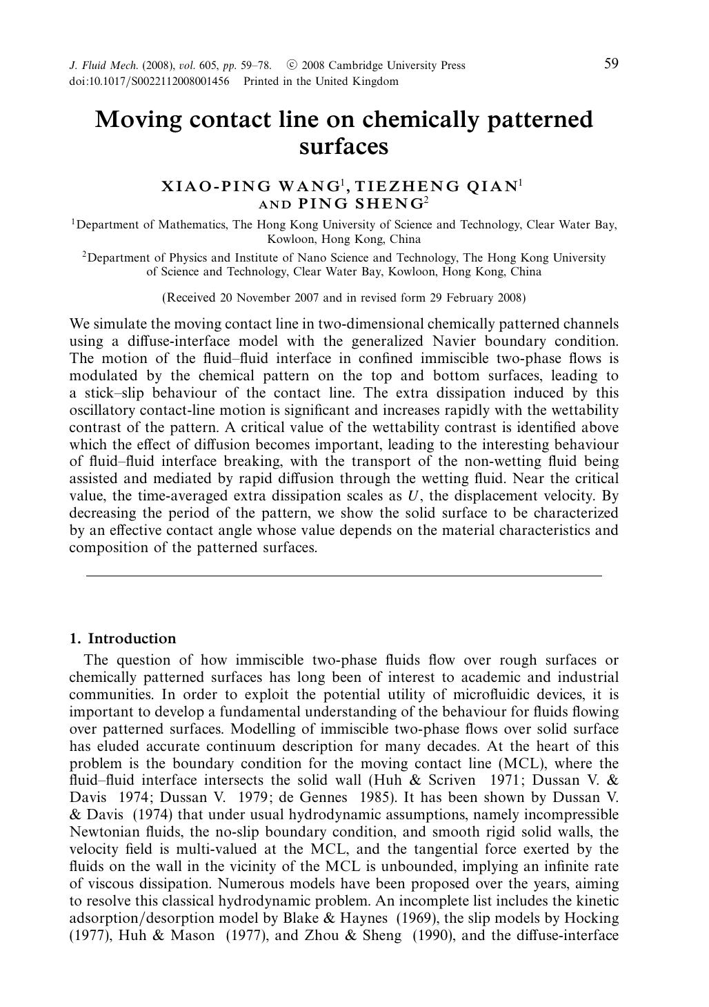 Moving contact line on chemically patterned surfaces by XIAO-PING WANG TIEZHENG QIAN & PING SHENG