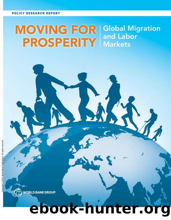 Moving for Prosperity : Global Migration and Labor Markets by World World Bank