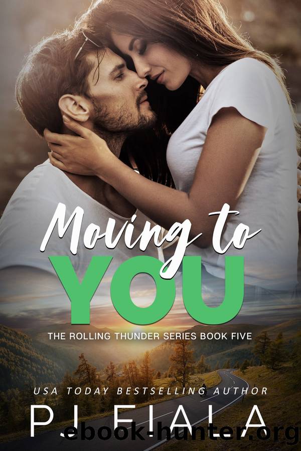 Moving to You by PJ Fiala