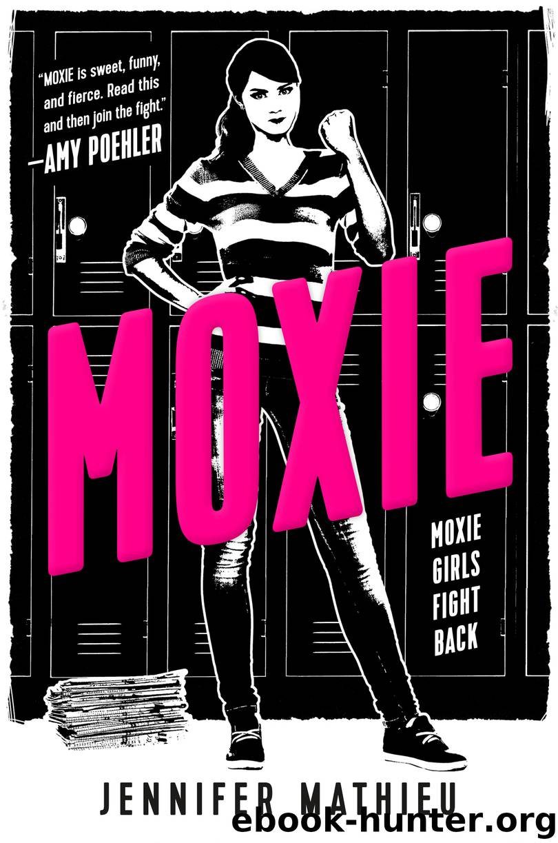 Moxie by Jennifer Mathieu