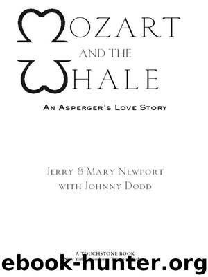 Mozart and the Whale by Jerry & Mary Newport & Johnny Dodd