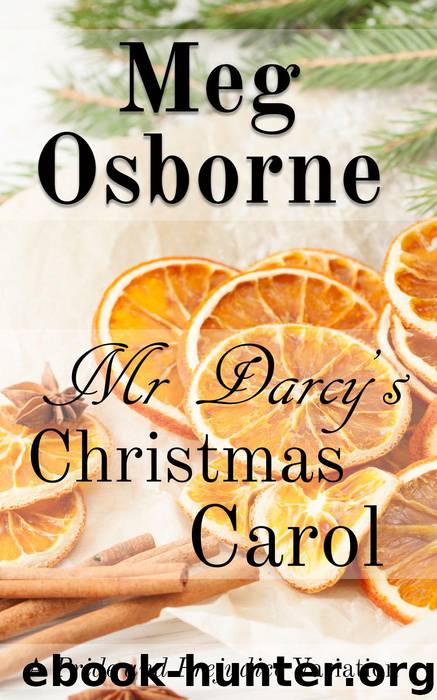 Mr Darcy's Christmas Carol by Meg Osborne