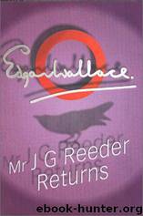 Mr J G Reeder Returns by Edgar Wallace