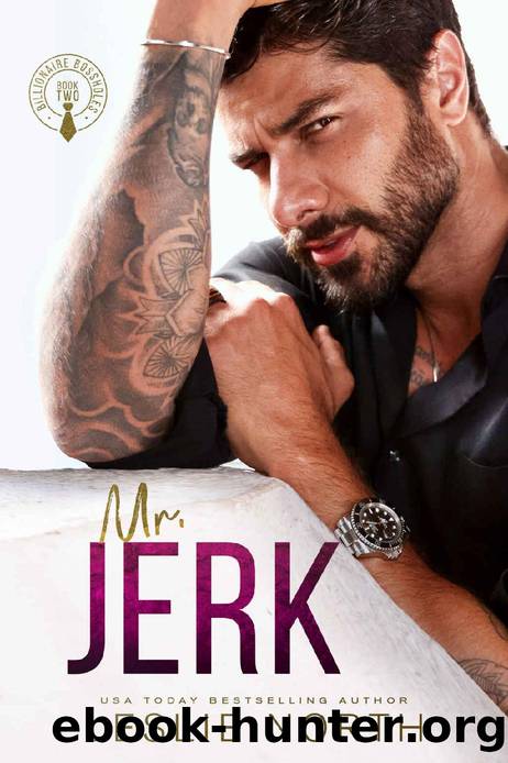 Mr Jerk (Billionaire Bossholes Book 2) by Leslie North