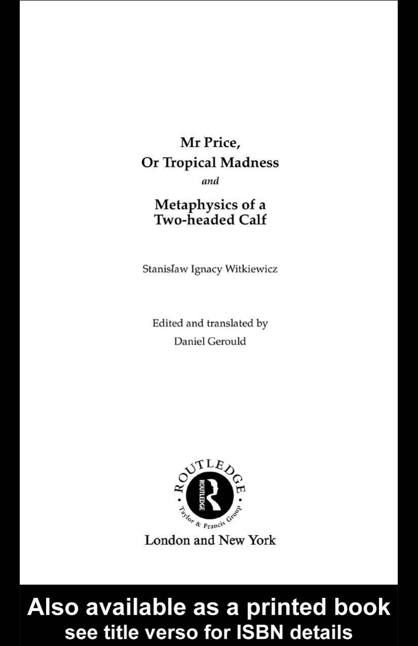 Mr Price, or Tropical Madness and Metaphysics of a Two- Headed Calf (Routledge Harwood Polish and Eastern European Theatre Archive, 12) by Stan Witkiewicz