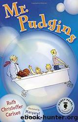 Mr Pudgins by Ruth Christoffer Carlsen