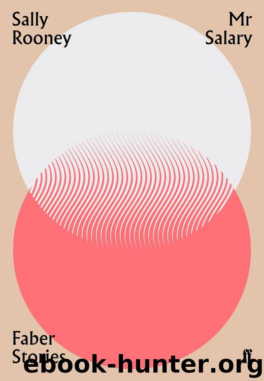 Mr Salary by Sally Rooney