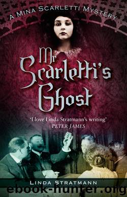 Mr Scarletti's Ghost by Linda Stratmann