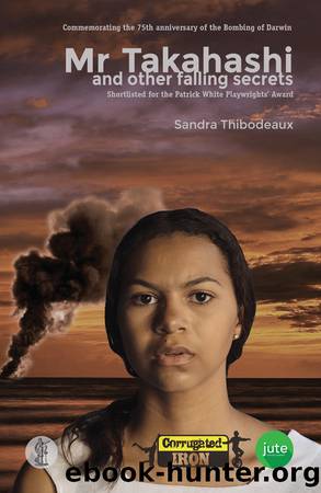 Mr Takahashi and Other Falling Secrets by Thibodeaux Sandra;