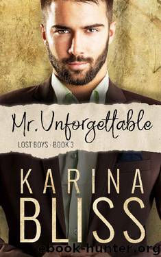 Mr Unforgettable: Lost Boys #3 by Karina Bliss