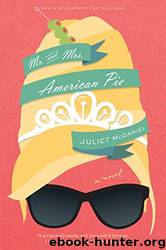 Mr. & Mrs. American Pie by Juliet McDaniel