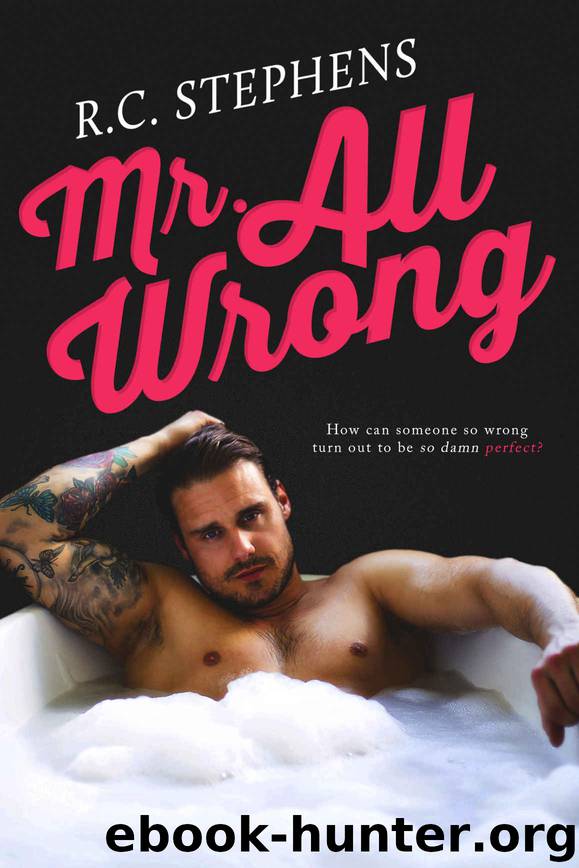 Mr. All Wrong by R.C. Stephens