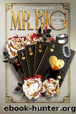 Mr. Big (Mobsters of Vegas Book 1) by Bella Di Corte