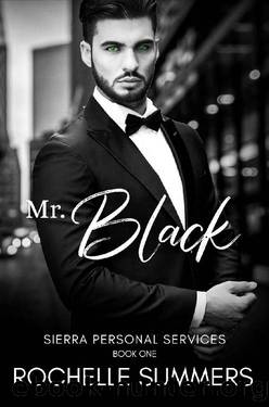 Mr. Black: Sierra Personal Services Book One by Rochelle Summers