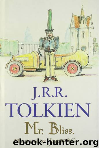 Mr. Bliss by J.R.R. Tolkien