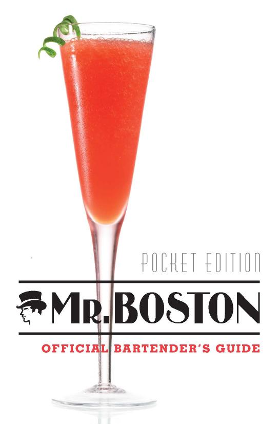 Mr. Boston, Pocket Edition: Bartender's Guide by Mr. Boston