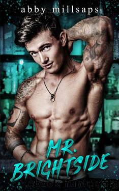 Mr. Brightside (Then and Now Book 2) by Abby Millsaps