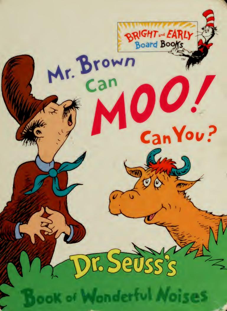Mr. Brown can moo! Can you? : Dr. Seuss's book of wonderful noises by Seuss Dr