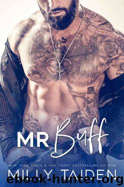 Mr. Buff: A Flaming Romance by Milly Taiden