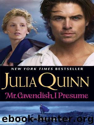 Mr. Cavendish, I Presume by Julia Quinn