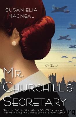 Mr. Churchill's Secretary by Susan Elia Macneal