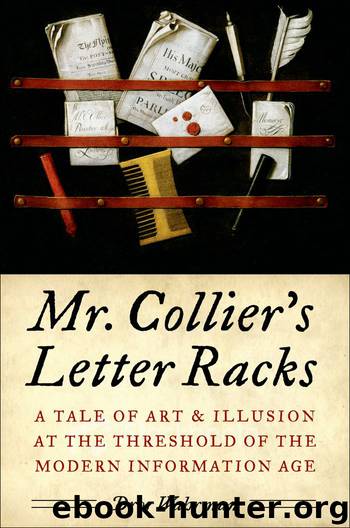 Mr. Collier's Letter Racks by Wahrman Dror