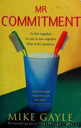 Mr. Commitment by Mike Gayle