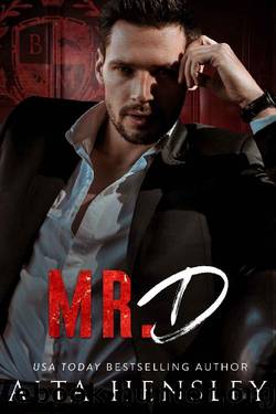 Mr. D: Black Mountain Academy by Alta Hensley