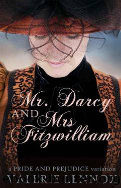 Mr. Darcy and Mrs. Fitzwilliam: a Pride and Prejudice variation by Valerie Lennox