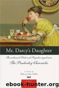 Mr. Darcy's Daughter by Collins Rebecca Ann