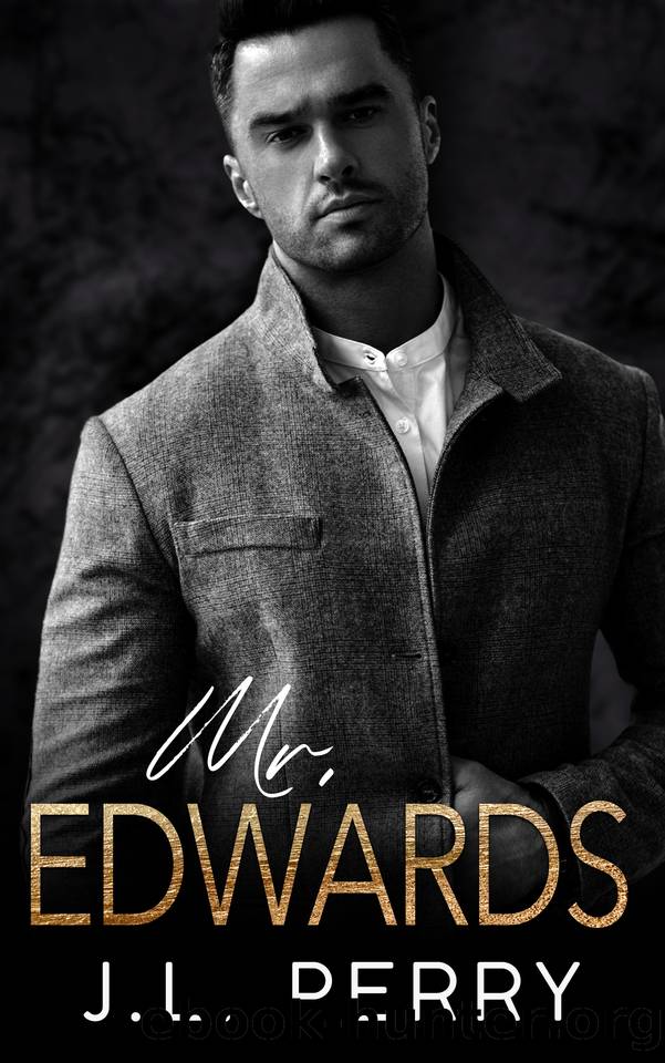 Mr. Edwards: A BillionaireSecond Chance Romance (The Mr. Series Book 2) by J. L. Perry