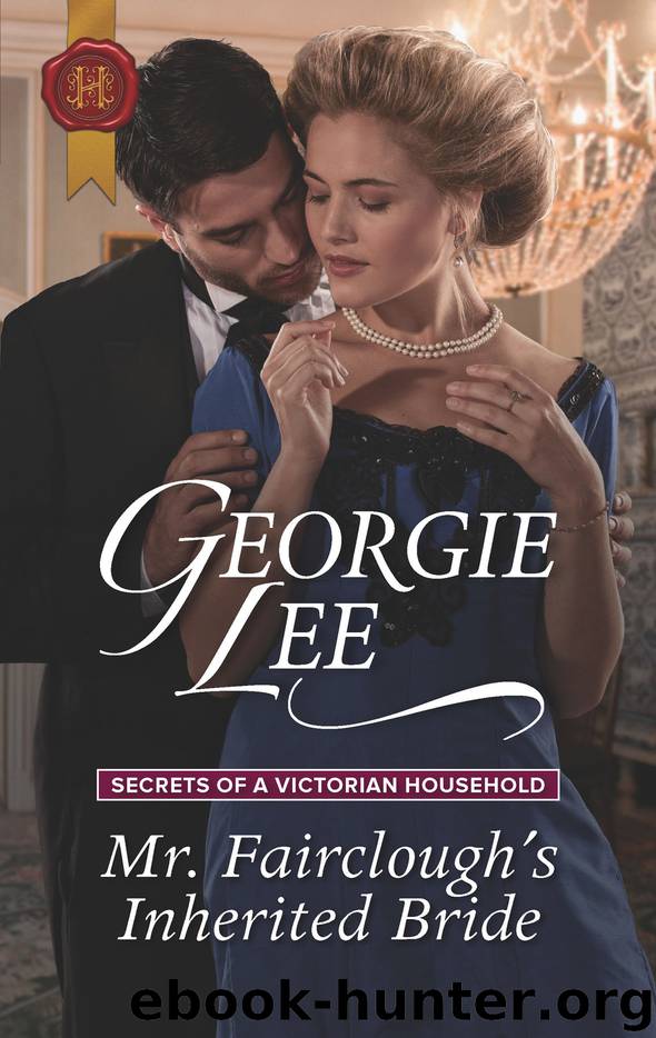 Mr. Fairclough's Inherited Bride by Georgie Lee