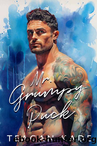 Mr. Grumpy Puck by Teagan Kade
