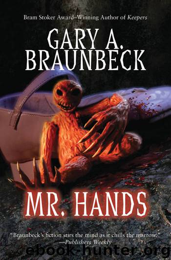 Mr. Hands by Gary A. Braunbeck