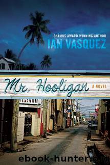 Mr. Hooligan by Ian Vasquez