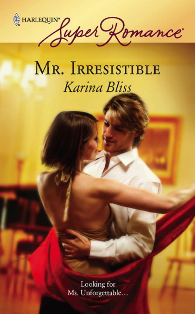 Mr. Irresistible by Karina Bliss
