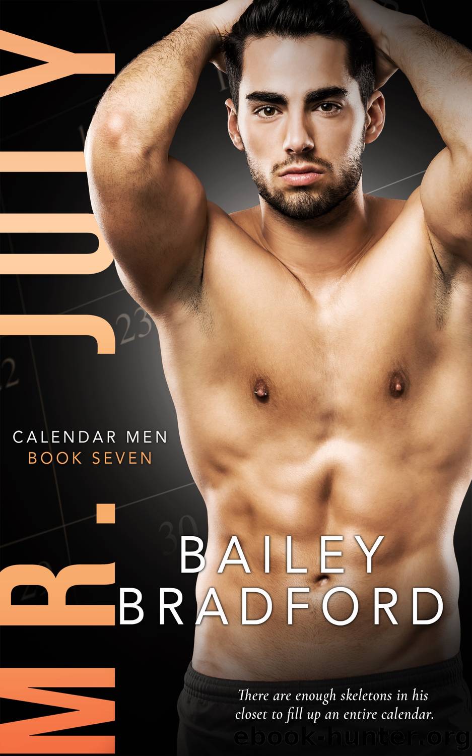 Mr. July by Bailey Bradford